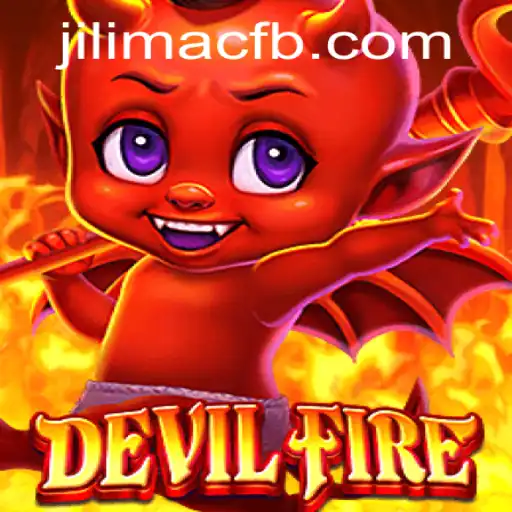 Exploring the Intriguing World of DevilFire with JILIMAC
